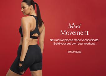 Meet Movement. New active pieces made to coordinate. Build your set, own your workout. Shop Now.